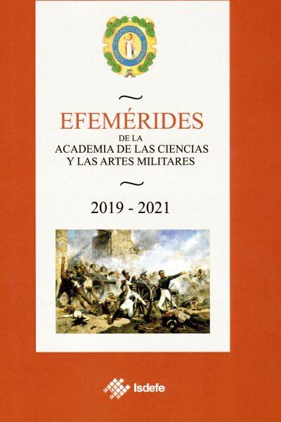 Efemérides de la Academia de las Ciencias y las Artes Militares 2019-2021