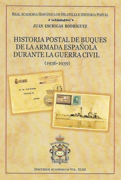 La Historia Postal de buques de la Armada española durante la Guerra Civil