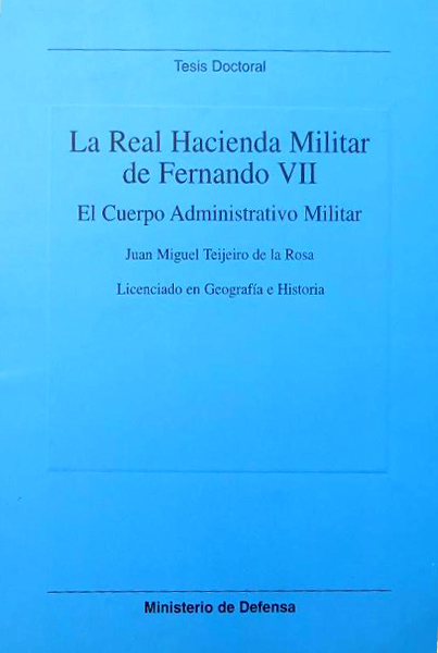 La Real Hacienda Militar de Fernando VII