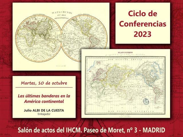 Conferencia «Las últimas banderas en la América continental»