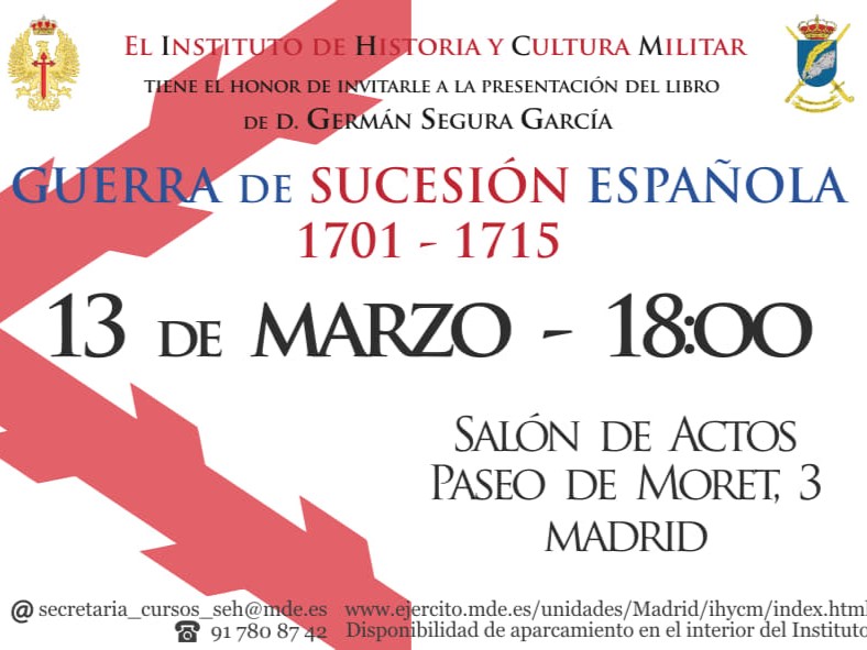 Presentación del libro “Guerra de Sucesión Española 1701-1715”